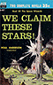 We Claim These Stars! / The Planet Killers